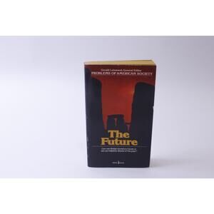 The Future, Problems Of American Society, Gerald Leinwand